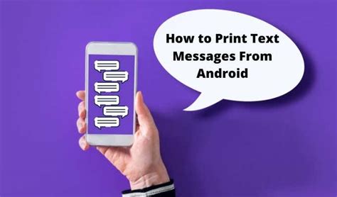 how do i print text messages from my android phone: A Multi-perspective Analysis